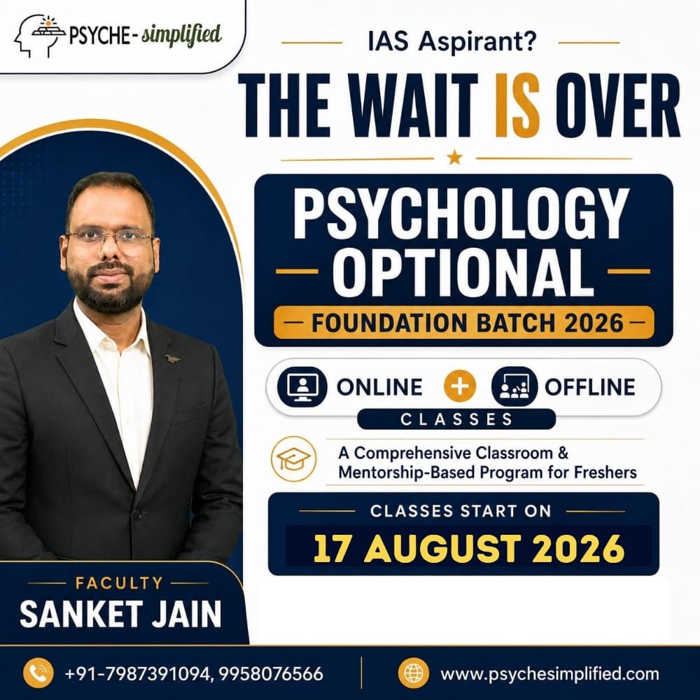 Psychology Optional Foundation Batch 2026 — classes start 17 August 2026